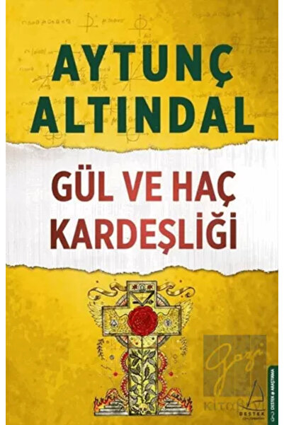 Destek Yayınları Gül ve Haç Kardeşliği