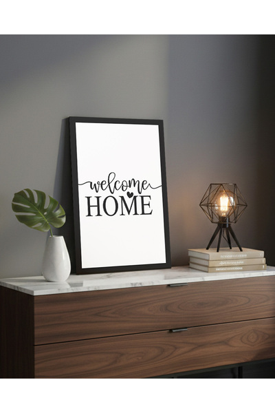 Zevahir Mobilya Dekorasyon 1 Adet Welcome Home Yazılı Ahşap Siyah Çerçeve Görünümlü Mdf Tablo
