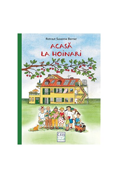 Editura Casa Carte pentru copii - Acasa la hoinari