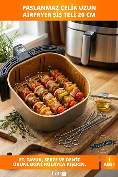 Letsii Paslanmaz Çelik Uzun AirFryer Şiş Teli 20 cm