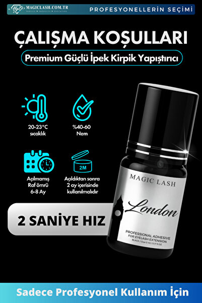 Magic Lash Premium Güçlü Ipek Kirpik Yapıştırıcı London 1-2 Saniye 8 Hafta Kalıcılık