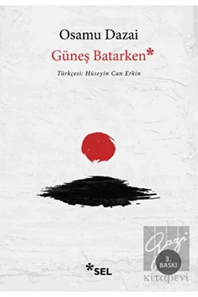 Sel Yayıncılık Güneş Batarken kitabı - Osamu Dazai - Sel Yayıncılık