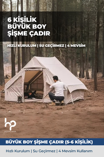 HOT POWER 6 Kişilik 4 Mevsim Şişme Kamp Çadırı