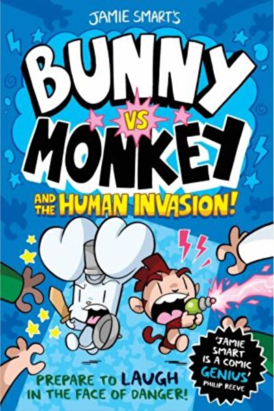 David Fickling Books Bunny vs Monkey and the Human Invasion