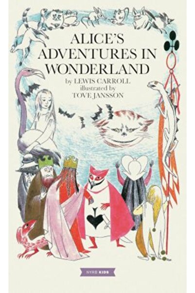 New York Review Of Books Alice's Adventures in Wonderland: Tove Jansson Edition