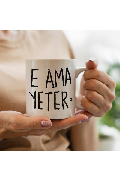 Cup Lime "E AMA YETER" Sloganlı Komik Seramik Kupa Bardak