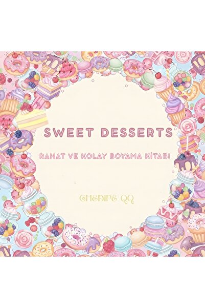 M&H Coloring Sweet Desserts - 21x21 cm Boyama Kitabı, Çocuk ve Yetişkinler için