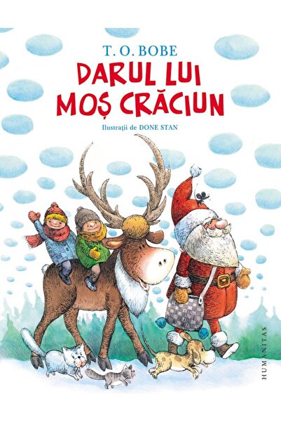 Editura Humanitas Darul lui Mos Craciun, T. O. Bobe