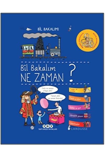 Yapı Kredi Yayınları Bil Bakalım Ne Zaman? (Ciltli) Geraldine Maincent