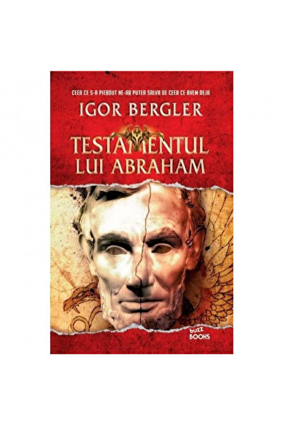 Litera TESTAMENTUL LUI AVRAAM. Igor Bergler. Copertă broșată
