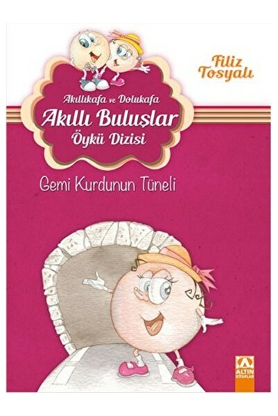 Altın Kitaplar Akıllıkafa Ve Dolukafa Akıllı Buluşlar Öykü Dizisi - Gemi Kurd...