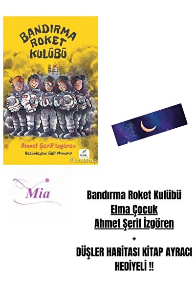 Karma Kitaplar Bandırma Roket Kulübü Elma Çocuk Ahmet Şerif İzgören + DÜŞLER ...