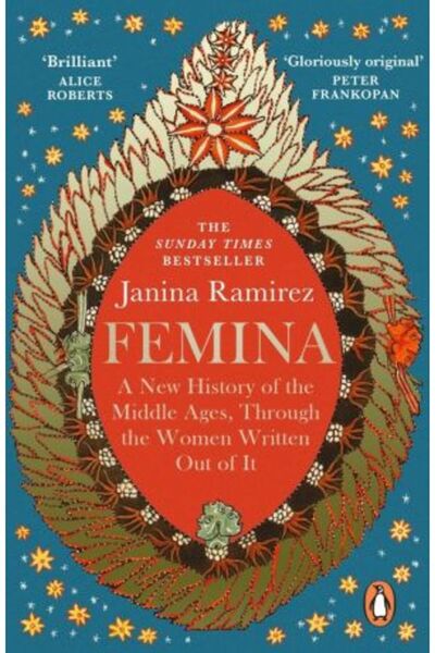 WH Allen Femina: Μια Νέα Ιστορία του Μεσαίωνα, Μέσα από τις Γυναίκες που Διαγ...