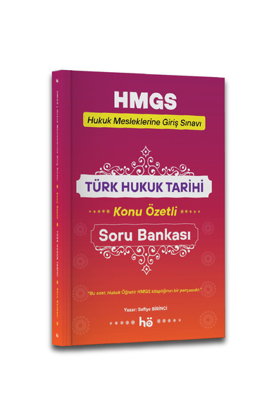 hukuk öğretir HMGS 2026 - Türk Hukuk Tarihi Konu Özetli + Soru Bankası - Hukuk Mesleklerine Giriş Sınavı