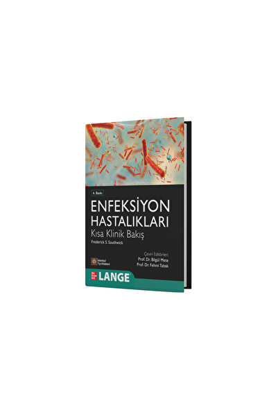 İstanbul Tıp Kitabevi Enfeksiyon Hastalıkları - Kısa Klinik Bakış