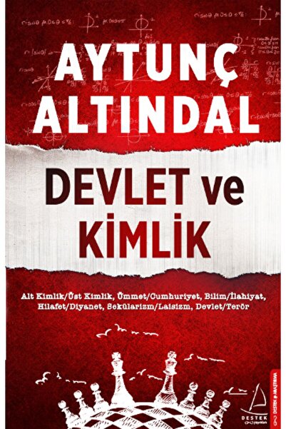 Destek Yayınları Devlet Ve Kimlik Aytunç Altındal