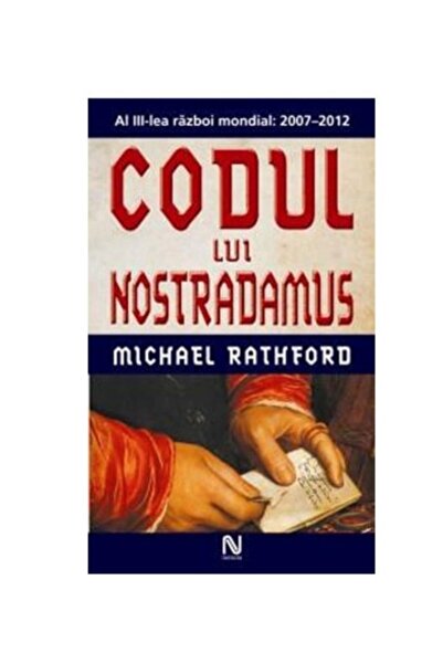 Nemira Codul lui Nostradamus - Michael Rathford