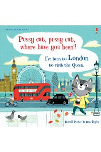 Usborne Pussy cat, pussy cat, where have you been? I’ve been to London to vis...