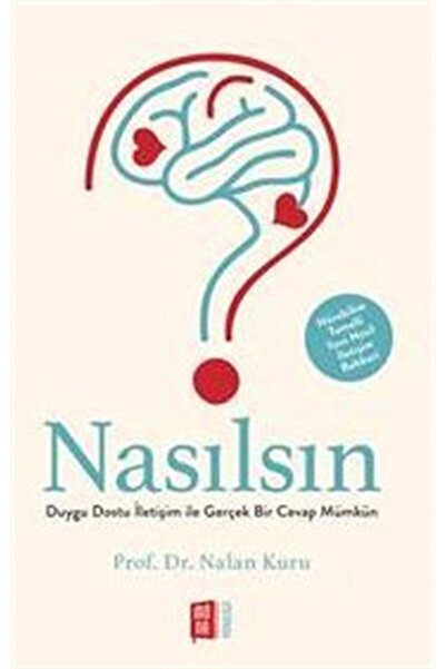 Mona Kitap Nasılsın? Duygu Dostu İletişim ile Gerçek Bir Cevap Mümkün