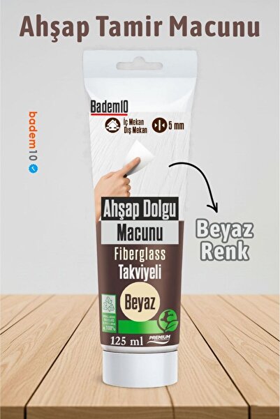 Badem10 (PREMİUM) Ahşap Parke Tamir Macunu BEYAZ Renk Mobilya Masa Dolgu Çatlak Çizik Giderici 125 ML
