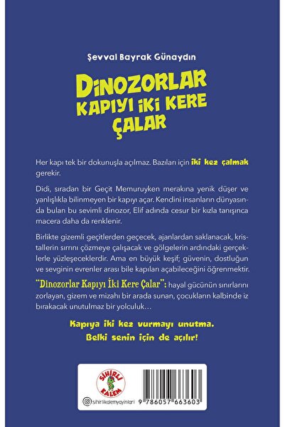 Sihirli Kalem Dinozorlar Kapıyı İki Kere Çalar