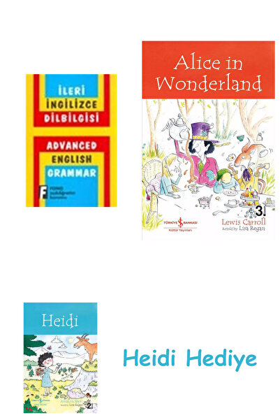 Bloomsbury İLERİ İNGİLİZCE DİLBİLGİSİ + Алиса в страната на чудесата + Хайди