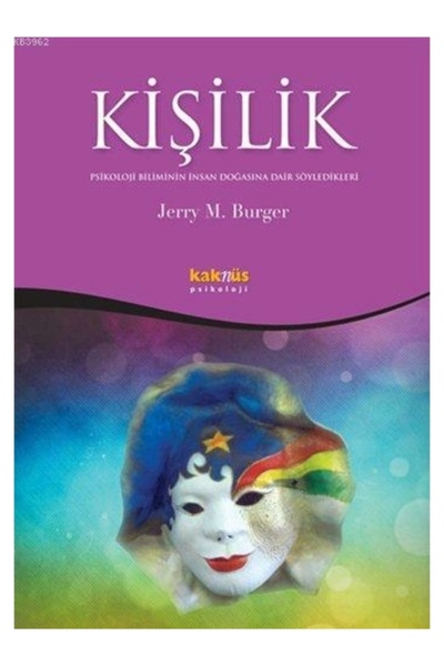 Kaknüs Yayınları Kişilik; Psikoloji Biliminin İnsan Doğasına Dair Söyledikler...