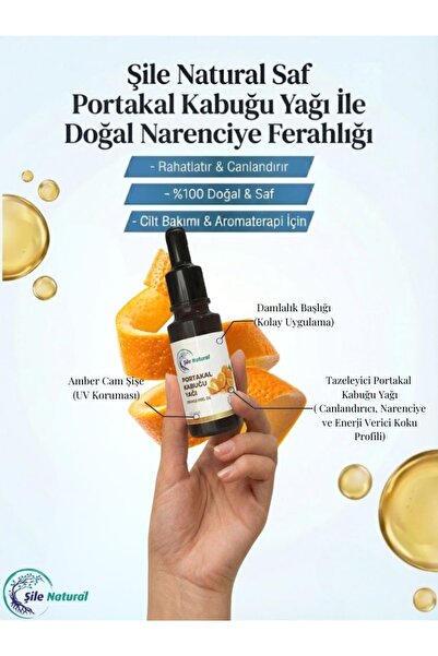 Şile Natural Portakal Kabuğu Yağı 10 ml – %100 Saf ve Doğal Uçucu Yağ Cilt, S...