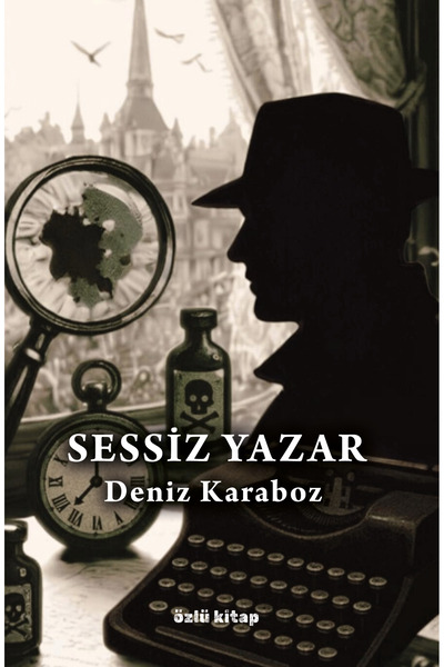 Metinlerarası Kitap Sessiz Yazar - Deniz Karaboz - Özlü Kitap