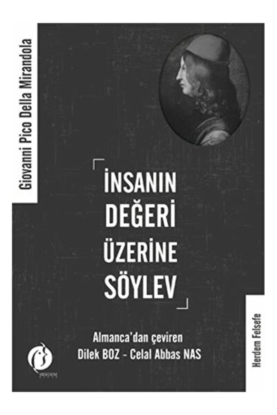Generic Brand İnsanın Değeri Üzerine Söylev Giovanni Pico Della Mirandola