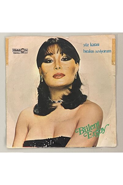 Türküola Plak Bülent Ersoy Yüz Karası - Bırakın Seviyorum45 lik Plak (Orijinal 1981 Dönem Baskı Plak)