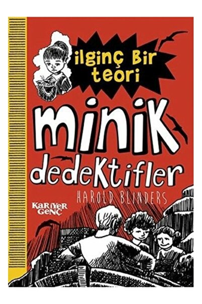 Kariyer Yayınları İlginç Bir Teori - Minik Dedektifler / Harold Blinders / Ka...