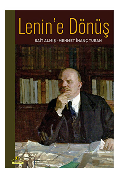 Generic Brand Lenin'e Dönüş Mehmet İnanç Turan