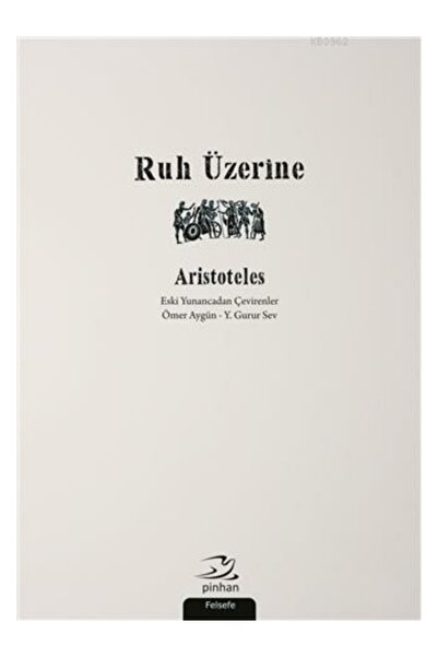 Pinhan Yayıncılık Ruh Üzerine Aristoteles (Aristo)