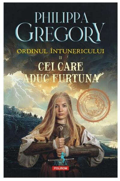 Editura Polirom Ordinul Intunericului. Volumul II. Cei care aduc f
