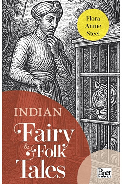 PAPER BOOKS حكايات الهنود الخيالية والأساطير / فلورا آني ستيل / / 9786258507270