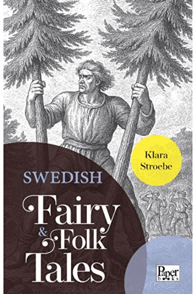PAPER BOOKS Povești și basme suedeză / Klara Stroebe / / 9786258507461