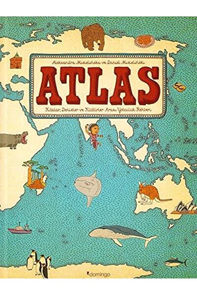 TÜRKİYE İŞ BANKASI KÜLTÜR YAYINLARI Atlas (Ciltli): Kıtalar, Denizler ve Kült...