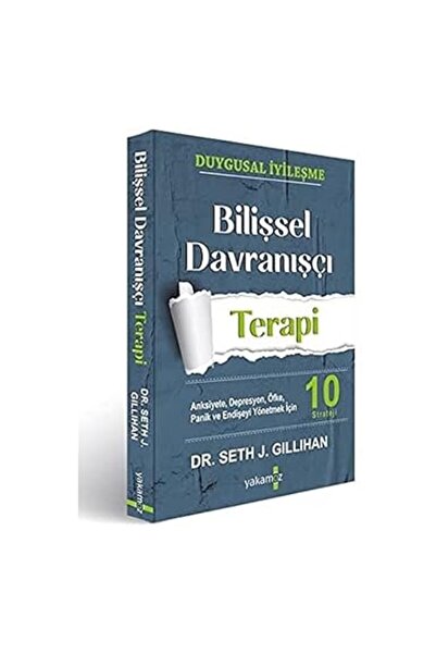 Alfa Yayınları Bilişsel Davranışçı Terapi: Anksiyete, Depresyon, Öfke, Panik ...