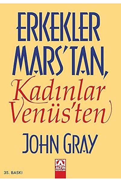 Alfa Yayınları Erkekler Marstan Kadınlar Venüsten + Her Şey Seninle Başlar: K...