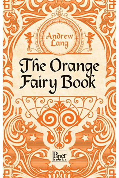 PAPER BOOKS كتاب الجنية البرتقالية / آندرس لانج / / 9786258507560