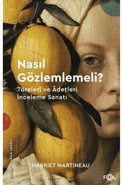 Timaş Yayınları كيف يجب المراقبة؟ - فن دراسة الأديان والعادات