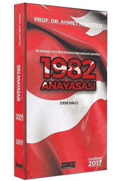 Savaş Yayınevi 1982 Anayasası / Ahmet Nohutçu / / 9786059527736