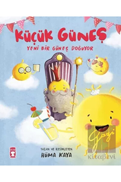 Timaş Çocuk Küçük Güneş - Yeni Bir Güneş Doğuyor