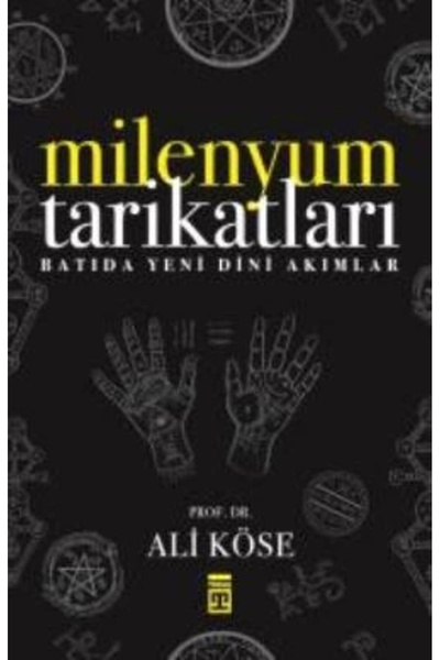 Timaş Yayınları Milenyum Tarikatları
