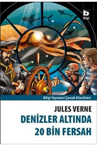 Bilgi Yayınevi Denizler Altında 20 Bin Fersah / Çocuk