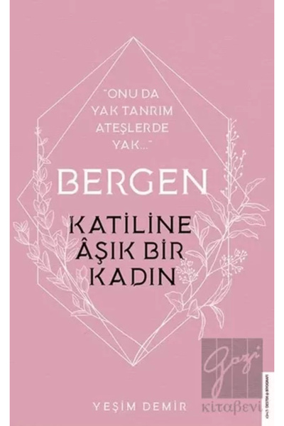 Destek Yayınları Bergen - Katiline Aşık Bir Kadın
