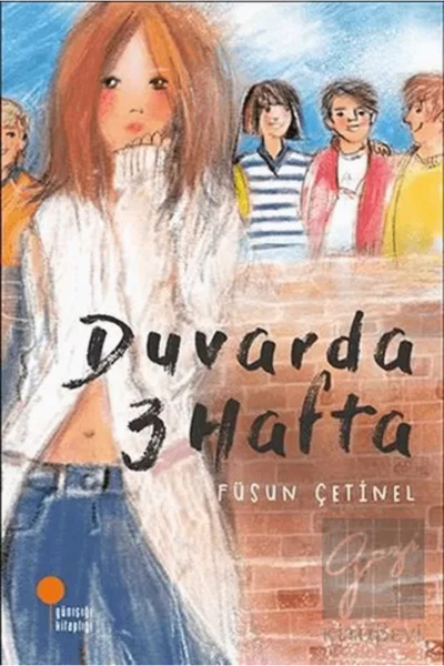 Günışığı Kitaplığı Duvarda 3 Hafta _yeni Baskı _2022 Basım