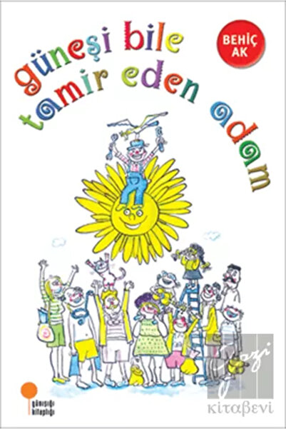 Günışığı Kitaplığı Güneşi Bile Tamir Eden Adam