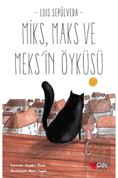 CAN Miks,maks Ve Meks'in Öyküsü